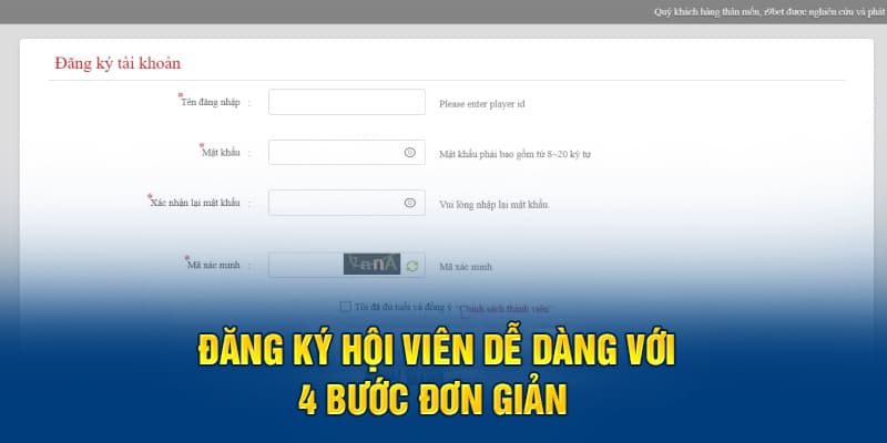 Đăng ký hội viên dễ dàng với 4 bước đơn giản 