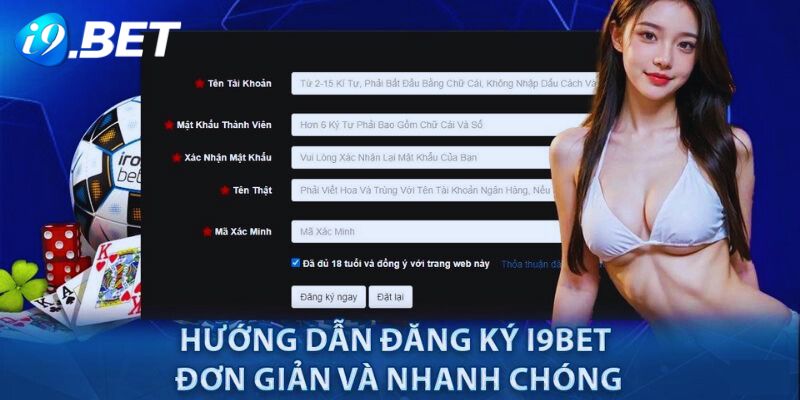 Các bước đăng ký mở tài khoản tại sảnh game i9bet