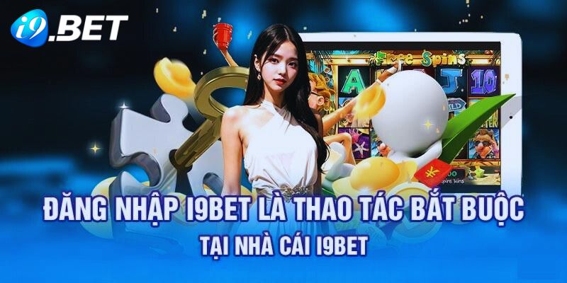 Những lý do tại sao người chơi nên đăng i9Bet